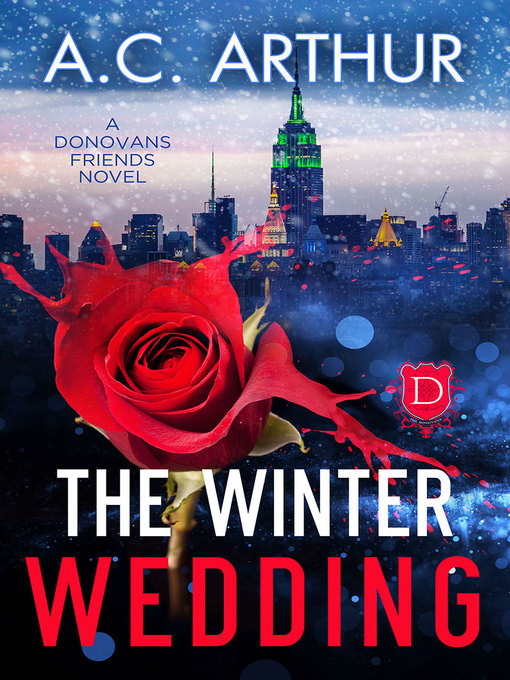 Title details for The Winter Wedding by A.C. Arthur - Available